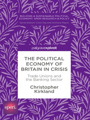 cover image of The Political Economy of Britain in Crisis